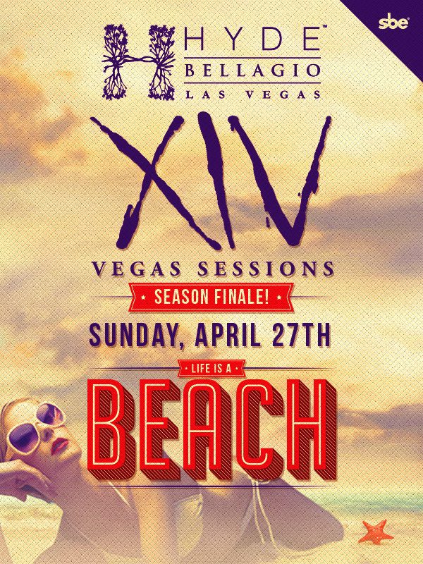 Hyde Bellagio Presents XIV Vegas Sessions