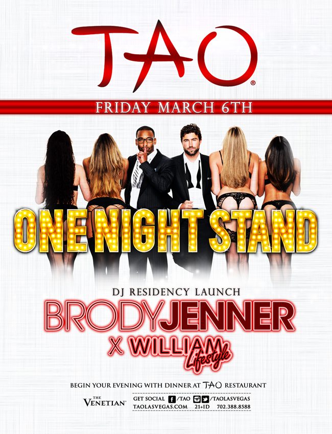 Brody Jenner and William Lifestyle - One Night Stand