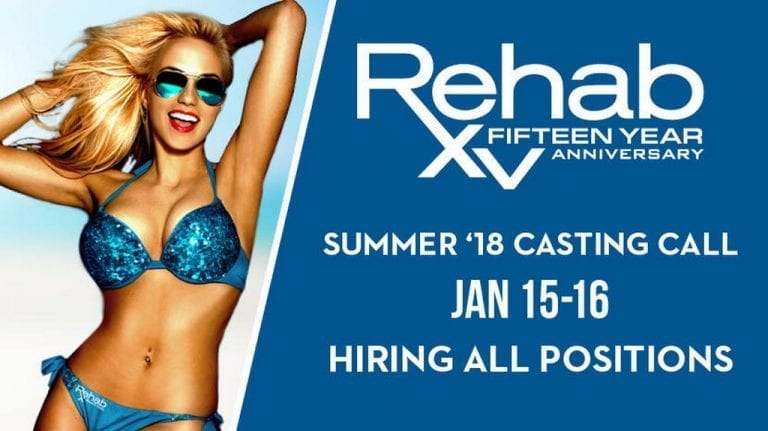 REHAB Beach Club Hosts Casting Calls for 2018 Pool Season