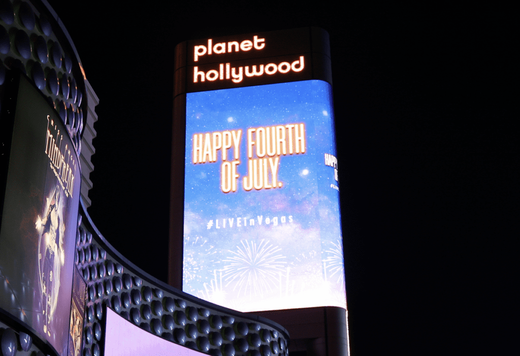 Planet Hollywood Fourth of July Marquee
