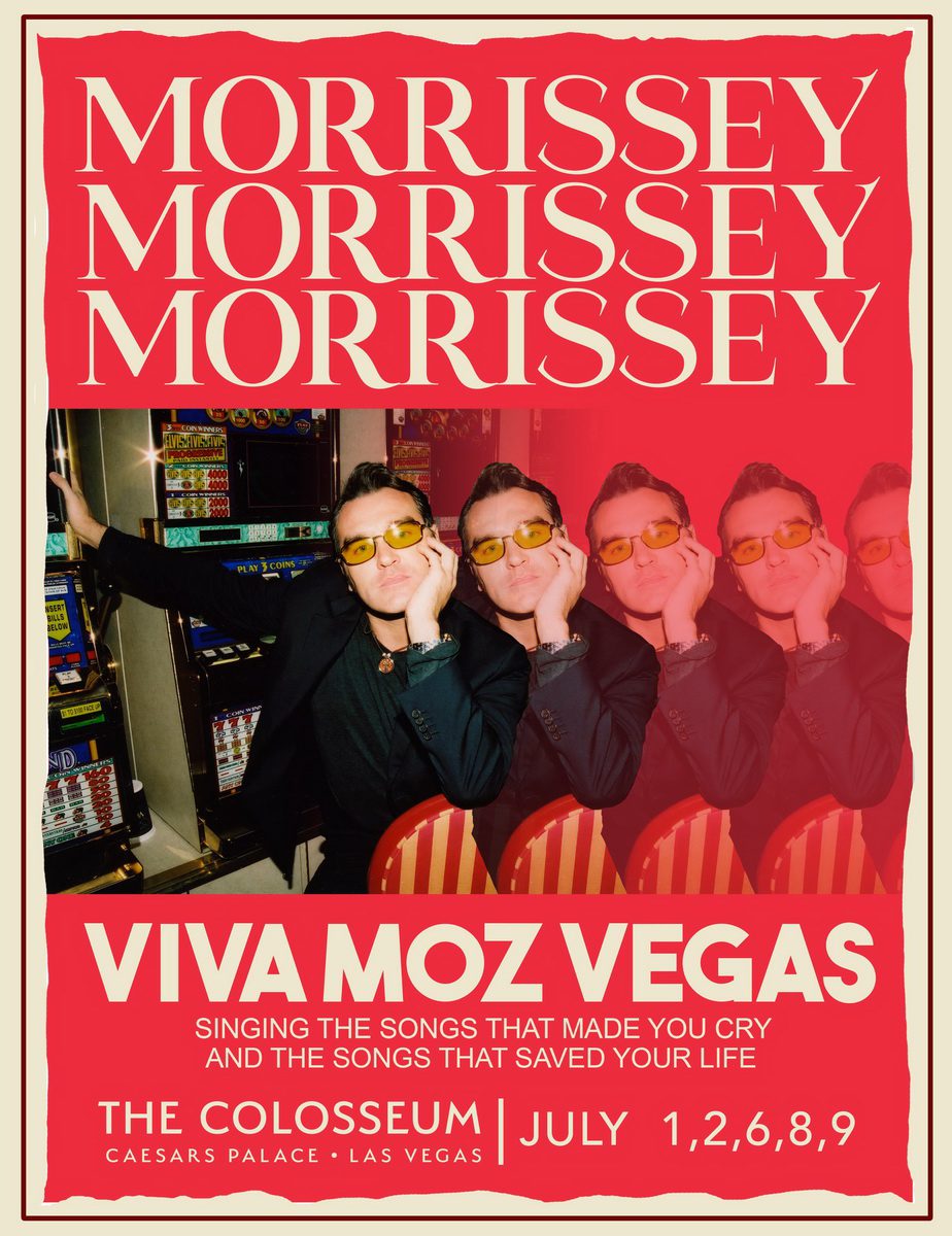 Morrissey - Viva Moz Vegas - Travelivery® Las Vegas