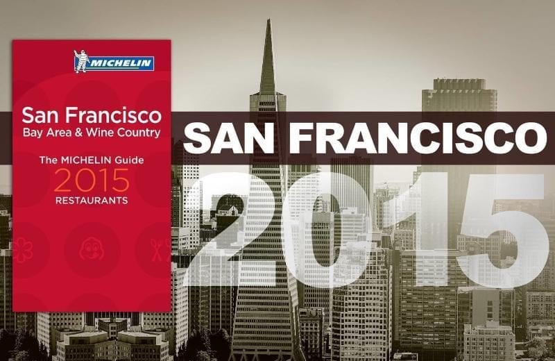 MICHELIN Guide San Francisco 2015