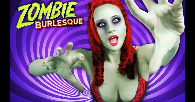 Zombie Burlesque 800x420