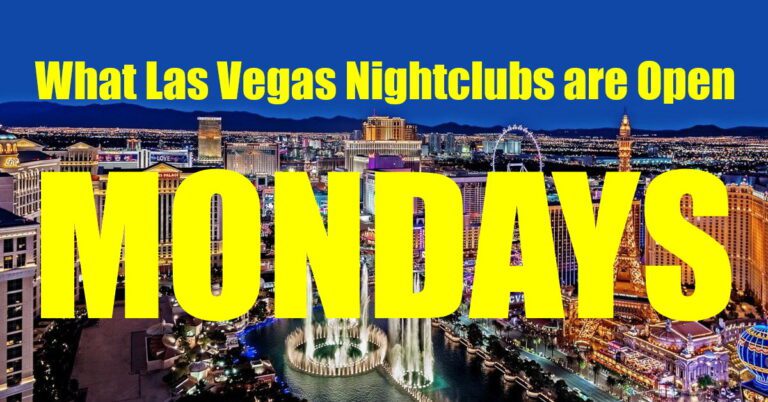 What Las Vegas Nightclubs are Open Monday