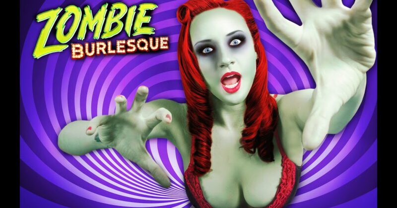 Zombie Burlesque