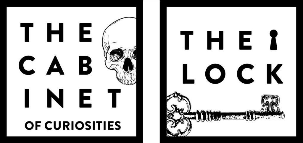 The Cabinet of Curiosities & The Lock