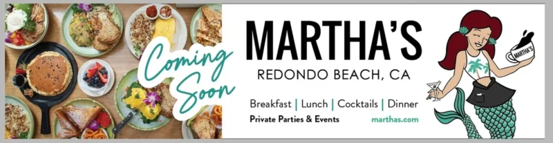 Martha’s Hermosa Beach to Expand to Redondo Beach