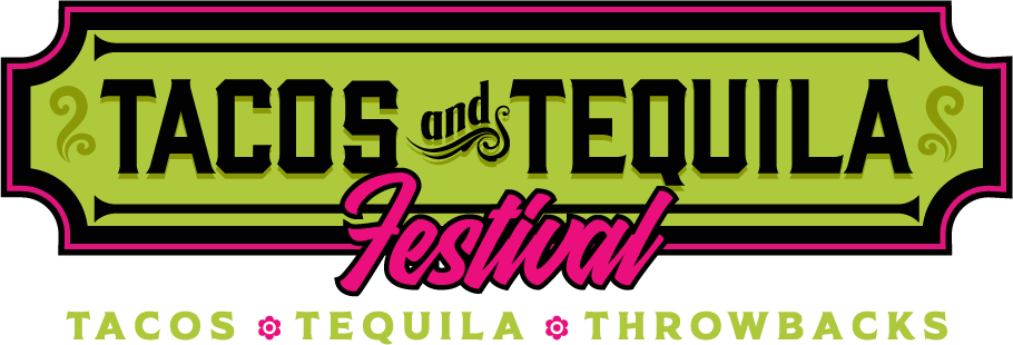Tacos and Tequila Festival