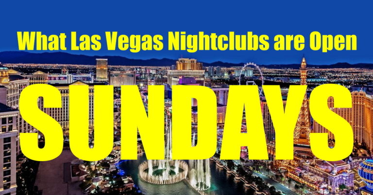 Las Vegas Nightclubs Open on Sunday