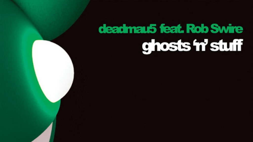 Ghosts N Stuff by Deadmau5