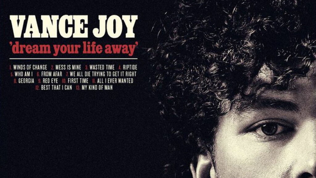 Riptide by Vance Joy